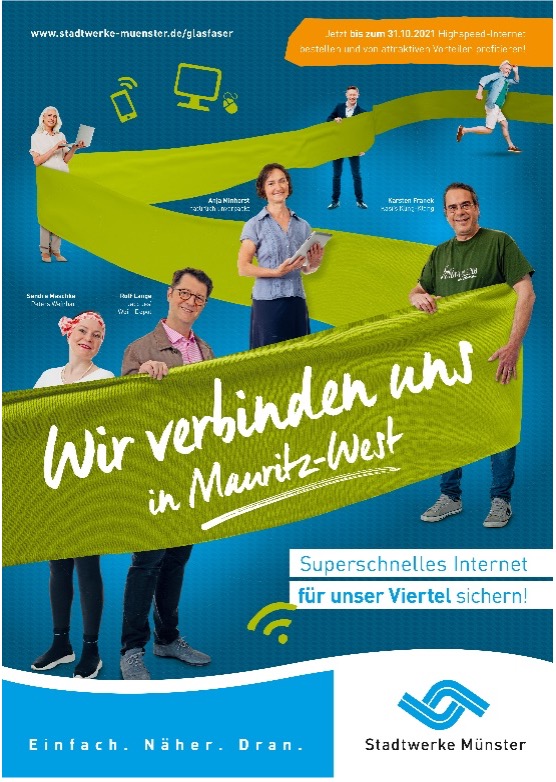 2021: Das aktuelle Kampagnenmotiv „Wir verbinden uns“ für das Ausbaugebiet Mauritz-West.
